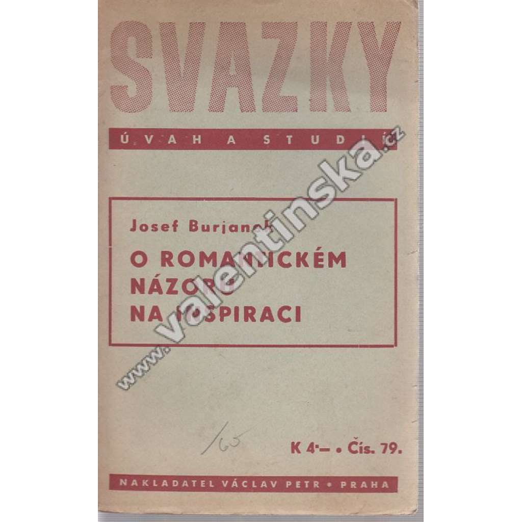 O romantickém názoru na inspiraci (edice: Svazky úvah a studií) [umělecká inspirace]