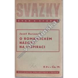 O romantickém názoru na inspiraci (edice: Svazky úvah a studií) [umělecká inspirace]
