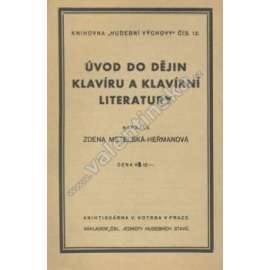 Úvod do dějin klavíru a klavírní literatury (hudba, piano, historie)