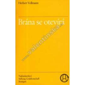 Brána se otevírá (Náboženství, úvaha, religionistika)