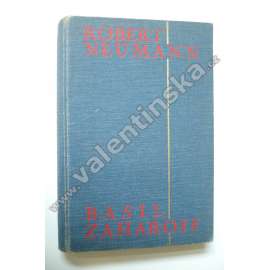 Basil Zaharoff : zbrojař světa