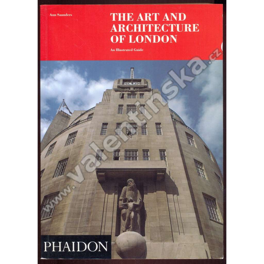 The Art and Architecture of London