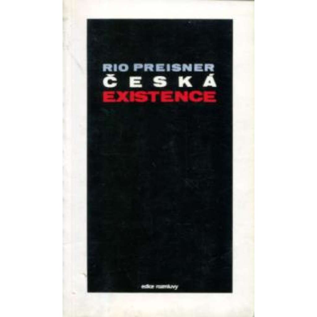 Česká existence (Rozmluvy, exilové vydání)