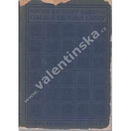 Galská kronika lásky (edice: Moderní bibliotéka) [román, secesní obálka]