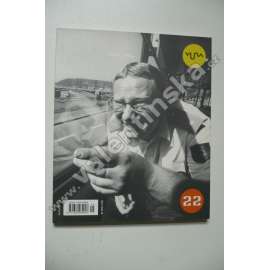 Časopis Vlna 2005, číslo 22 (umění, kultura, Slovensko, mj. R. Kubášek - Električkou z Lisabonu do Prahy; L. Gavulová - Rozhovor s Jánom Mančuškou [Ján Mančuška]; Sibírčan v Moskve)