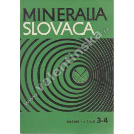 Mineralia Slovaca, roč. 1. (1969), č. 3-4 (časopis, geologie, Slovensko, mj. Dva typy ryolitov v oblasti Žiaru nad Hronom; Zásoby a dobývanie niektorých surovín vo svete)