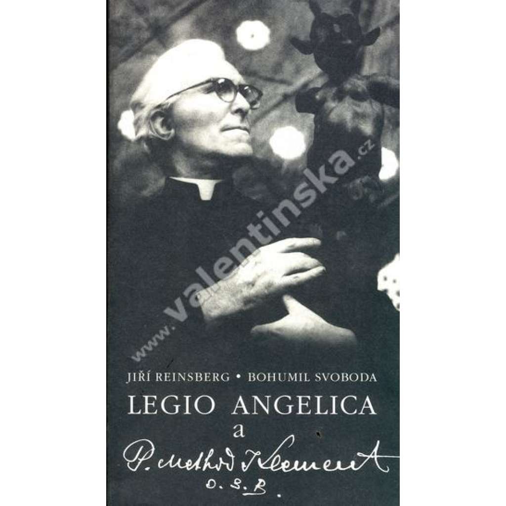Legio Angelica a P.Method K.Klement O.S.B. Legio Angelica a P.Method K.Klement O.S.B.