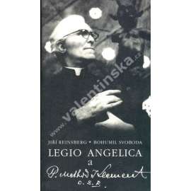 Legio Angelica a P.Method K.Klement O.S.B. Legio Angelica a P.Method K.Klement O.S.B.