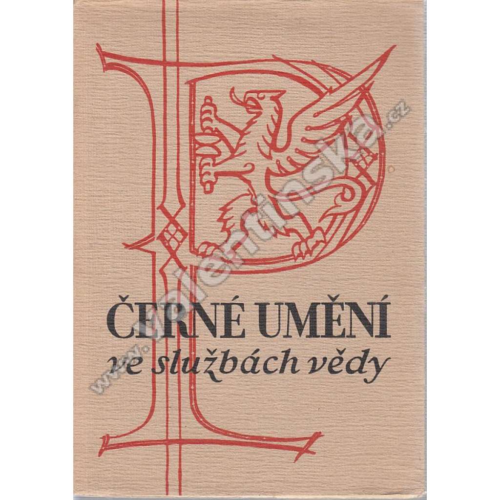 Černé umění ve službách vědy [knihtiskařství, sazečství, knihtisk]