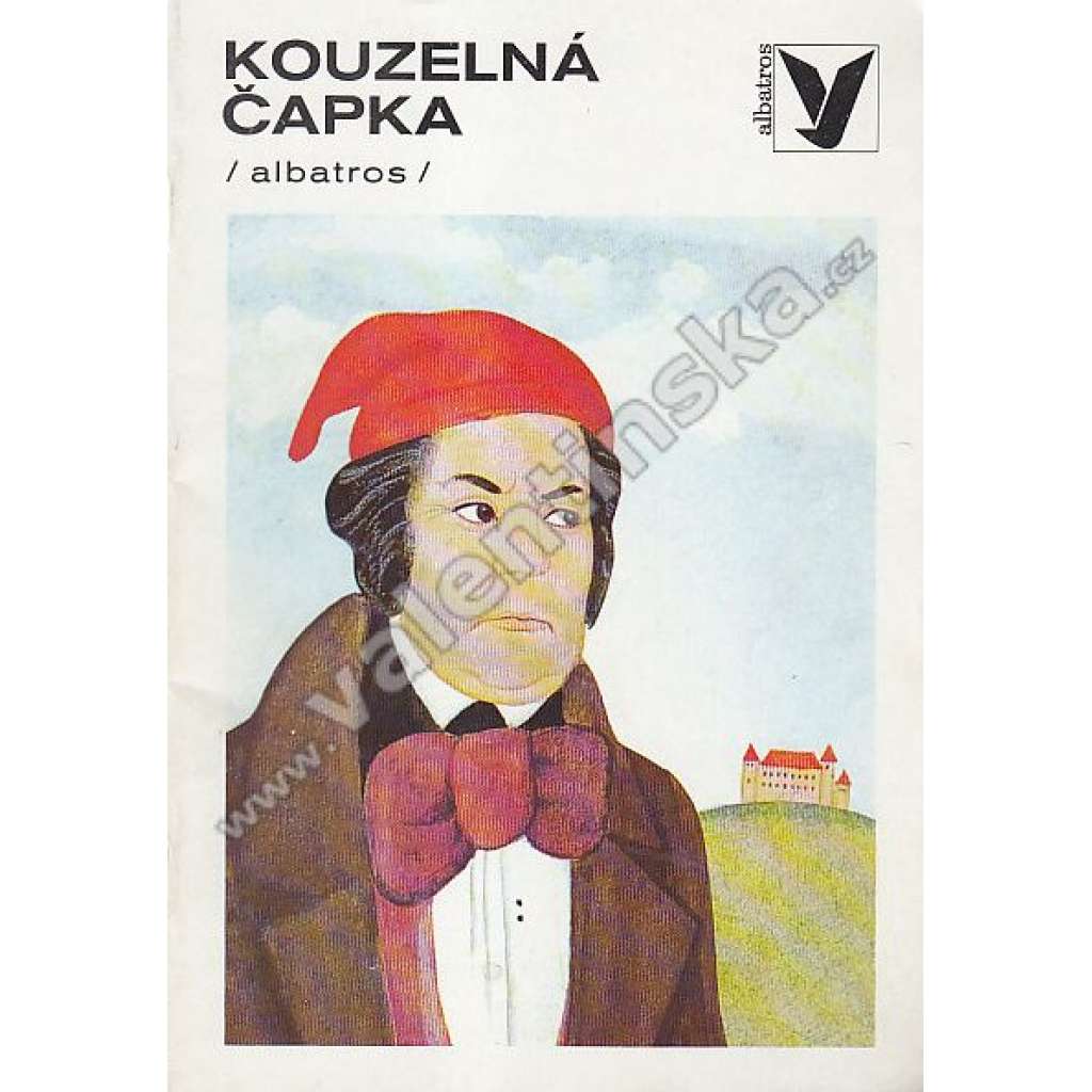Kouzelná čapka (edice: Korálky, sv. 136) [Pohádka; ilustrace Jaroslava Burešová]