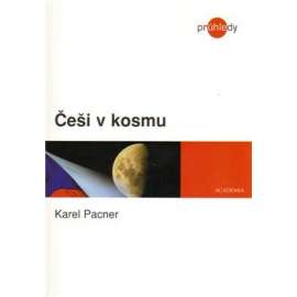 Češi v kosmu [lety do vesmíru, vesmír, družice, kosmonaut, Remek, kosmonauti, kosmonautika]