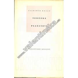 Terezka Planetová (edice: České básně, sv. 154) [poezie; obálka a graf. úprava Josef Kaplický]