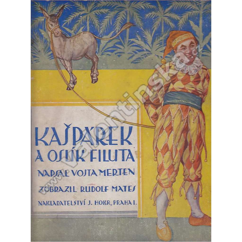 Kašpárek a oslík filuta (poezie, ilustrace Rudolf Mates)