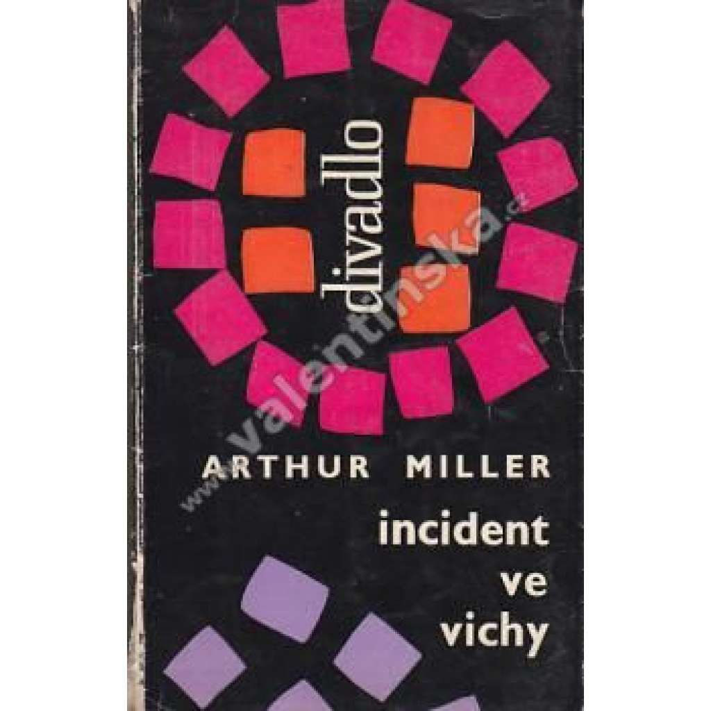 Incident ve Vichy (edice: Divadlo, sv. 86) [divadelní hra, nacionalismus]