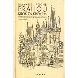 Prahou krok za krokem Prahou krok za krokem