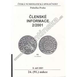 Členské informace 2/2001. Česká numismatická společnost (Numismatika, aukční katalog, mj. Emma Regina - tajemná kněžna a její vzácná mince, Kdo je kdo na afrických bankovkách)