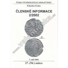 Členské informace 2/2002. Česká numismatická společnost (Numismatika, aukční katalog, mj. Vloupání do Muzea českého stříbra v Kutné Hoře; K jednomu omylu okolo keltských mincí [keltové], Padělky státovky 500 kč 1 typu 3)