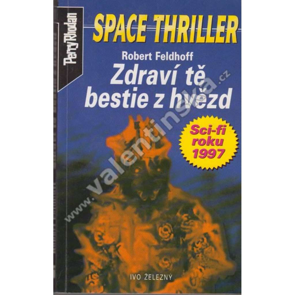 Zdraví tě bestie z hvězd (edice: Space thriller) [sci-fi, román]