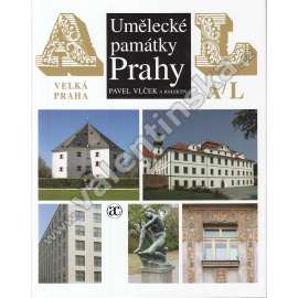 Umělecké památky Prahy - Velká Praha A-L [Bohnice Braník Břevnov Bubeneč Dejvice Holešovice - Bubny Hlubočepy Hloubětín Hostivař Chabry Jinonice Karlín Kbely Kobylisy Košíře Krč Kyje Libeň Liboc Počernice Dolní a Horní]