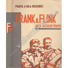 Frank a Flink za volantem. Příhody reportéra a mechanika (edice: Edice Frank a Flink) [dobrodružství; obálka a graf. úprava E. Beck]