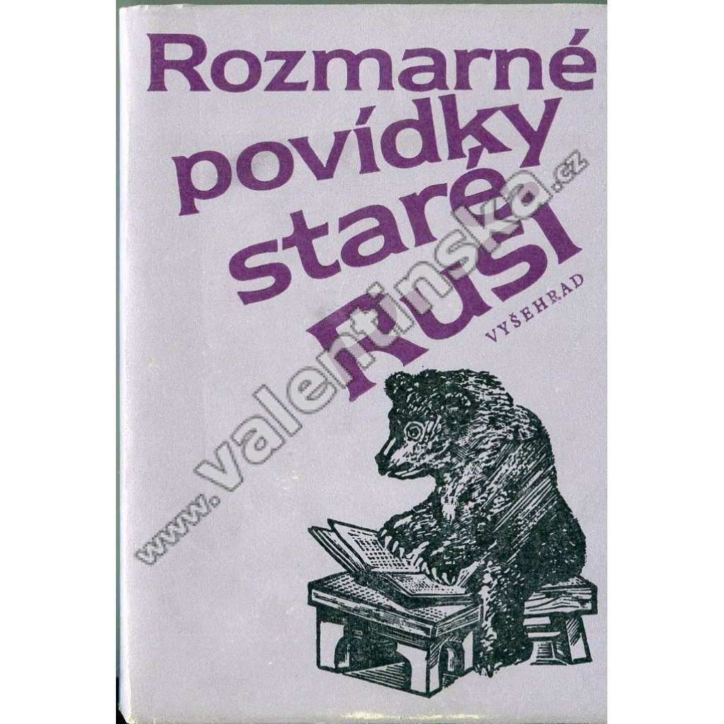 Rozmarné povídky staré Rusi (Rusko, satira, anekdoty)