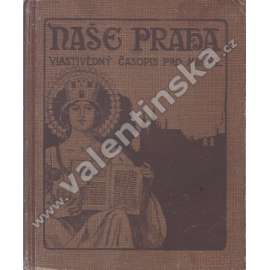 Naše Praha, roč. I. (1924 - 1925)