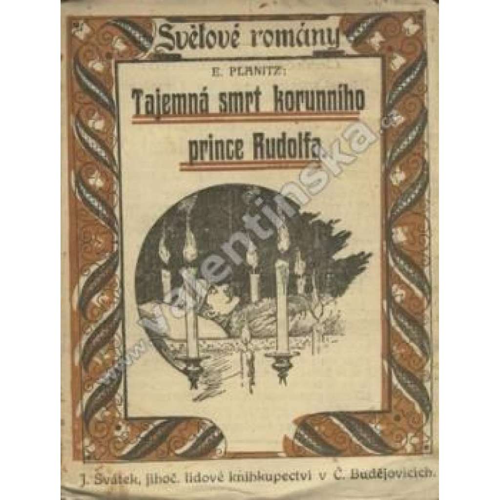 Tajemná smrt korunního prince Rudolfa (edice: Světové romány, sv. 4) (historický román, Habsburkové)