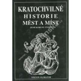 Kratochvilné historie měst a míst...