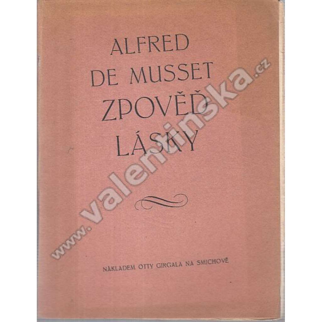 Zpověď lásky (láska, partnerský vztah, mj. Mládí a láska, Útrapy srdce, Duše žen, Moda a manželství)
