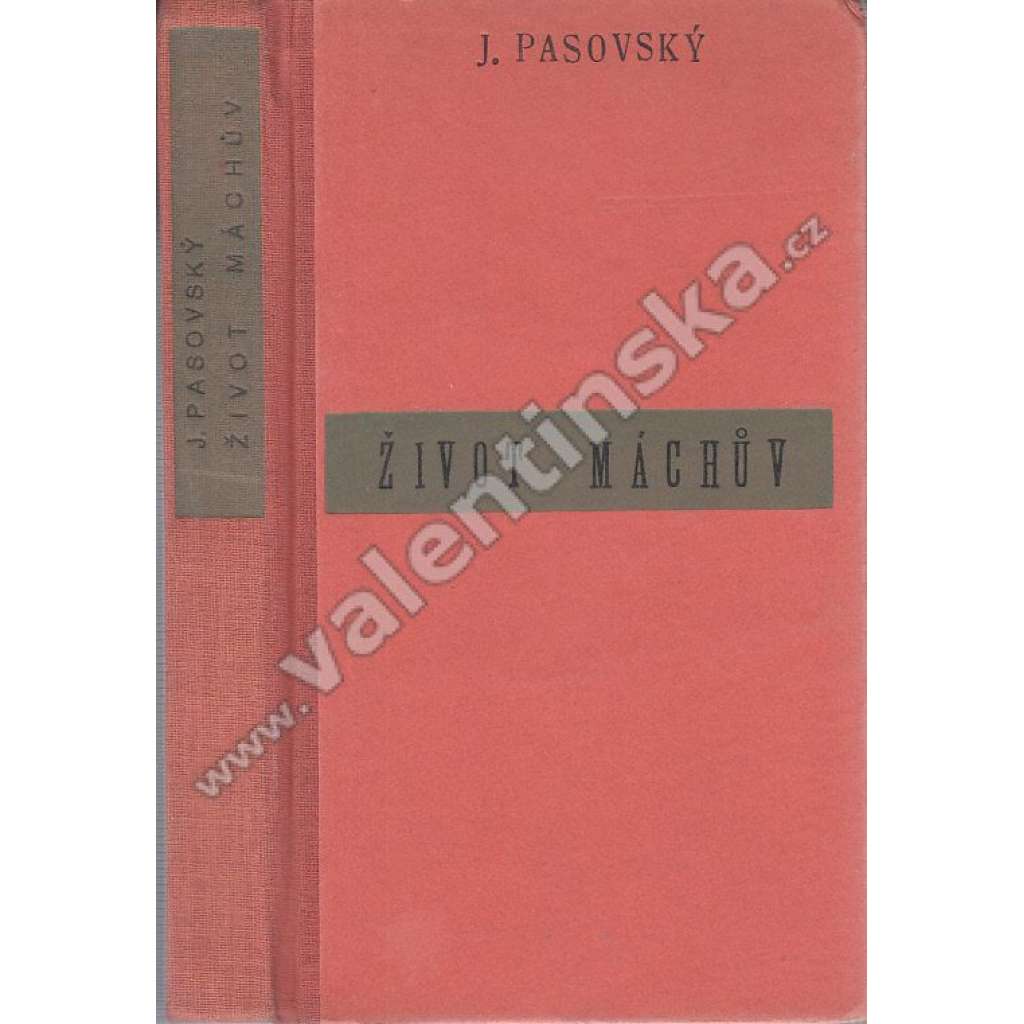 Život Máchův (Karel Hynek Mácha, biografie; frontispis a graf. úprava Cyril Bouda)