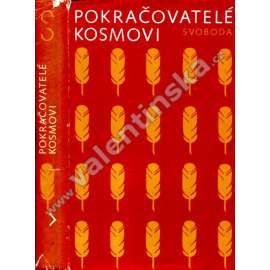 Pokračovatelé Kosmovi [Kronika Mnicha sázavského, Letopis Kanovníka vyšehradského a Druhé pokračování Kosmovo; české středověké kroniky]