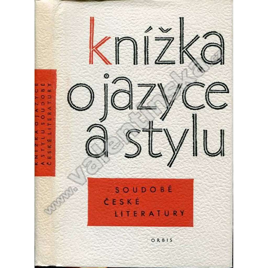 Knížka o jazyce a stylu soudobé české literatury