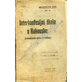 Interkonfesijní škola v Rakousku (edice: Knihovnička Času, č. 40) (školství, Rakousko)