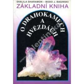 Základní kniha o drahokamech a hvězdách