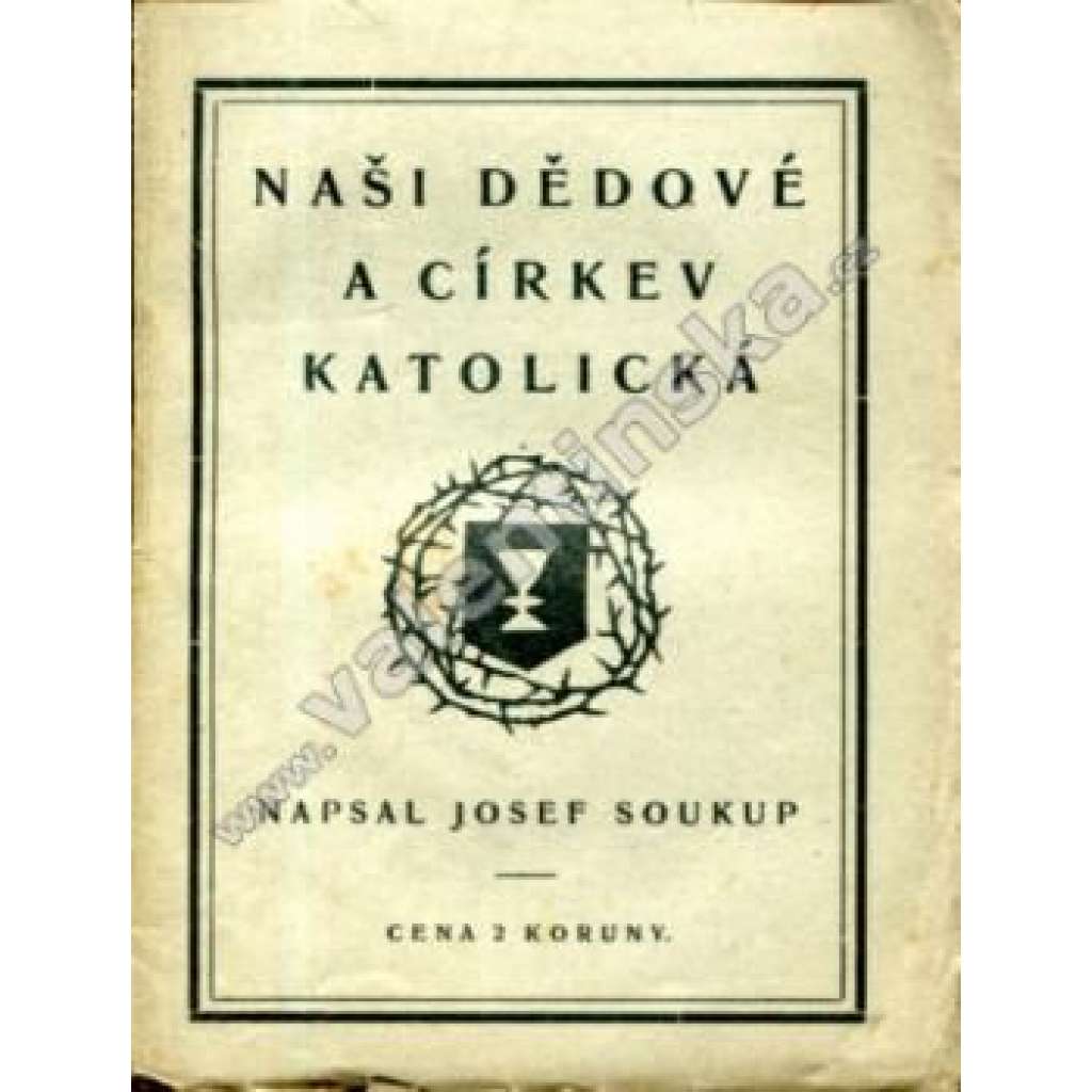 Naši dědové a církev katolická