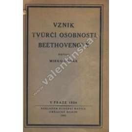 Vznik tvůrčí osobnosti Beethovenovy