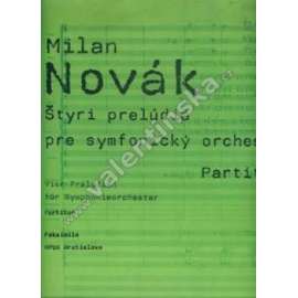 Štyri prelúdiá pre symfonický orchester