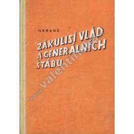 Zákulisí vlád a generálních štábů. Francie 1933-40