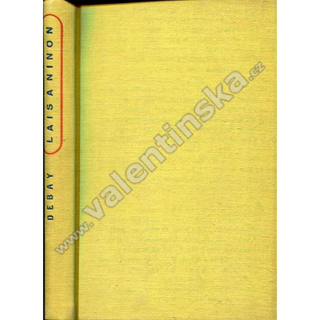 Lais Korinthská a Ninon de l´Enclos. Životopis dvou slavných hetér (ženy, psychologie)