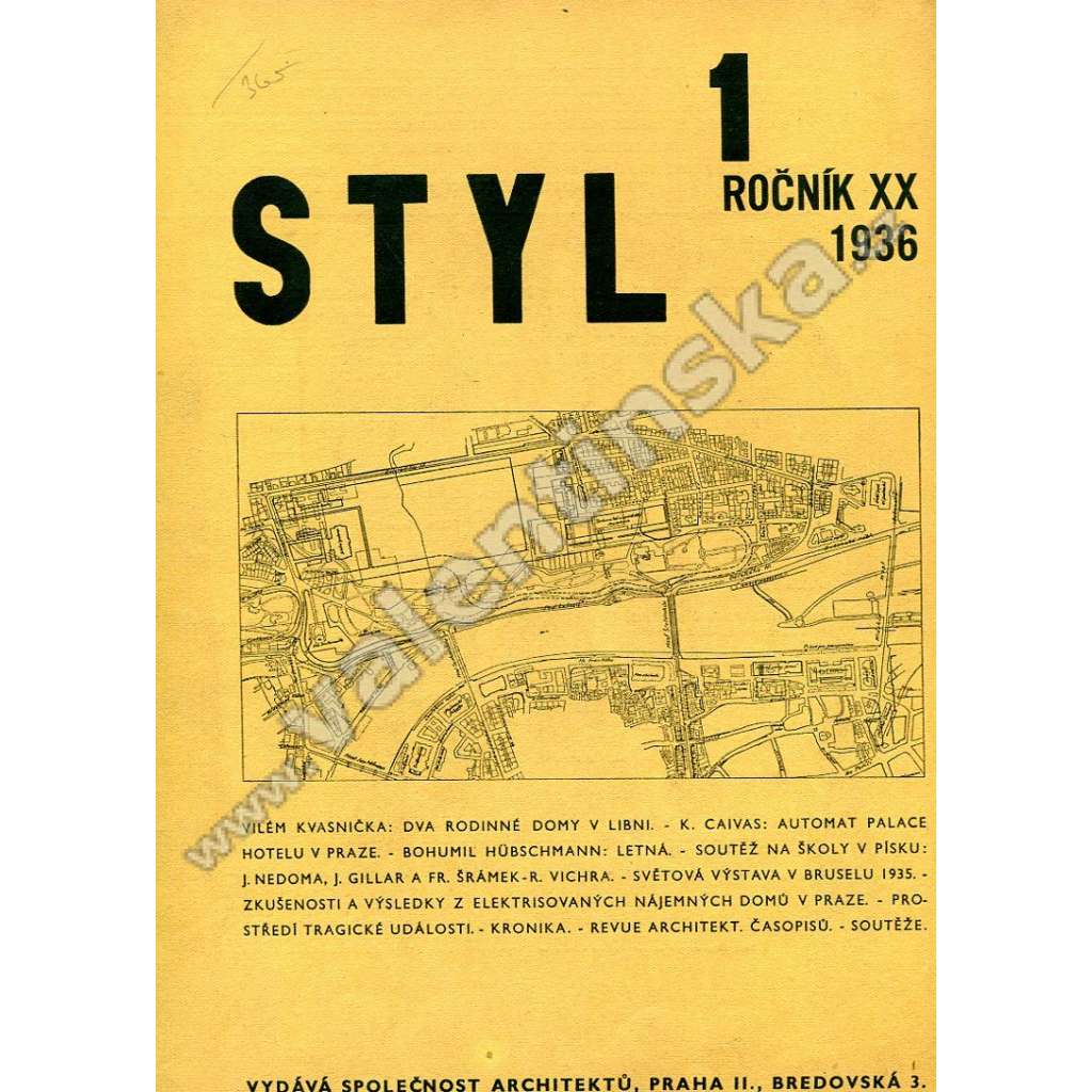 Styl, ročník XX, číslo 1-3, 5-6, 1936 (časopis, architektura, mj. i Praha- Letná, Světová výstava v Bruselu, Štefánikův most Praha, Petřín - návrh cest)