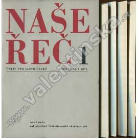 Naše řeč, r. 54. (1971) - v sešitech, kompletní (Časopis, lingvistika, český jazyk, mj. Metafora ve větě, Jak vzniklo příjmení Procházka?, K filmovému dabingu, Jazykovědná problematika RKZ, Martin Hattala)