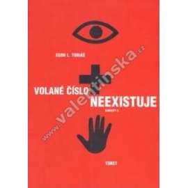 Volané číslo neexistuje. Koncept 3