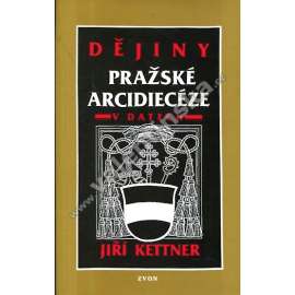 Dějiny pražské arcidiecéze v datech