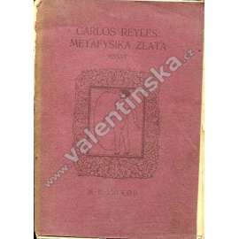 Metafysika zlata (ed. Moderní bibliotéka)
