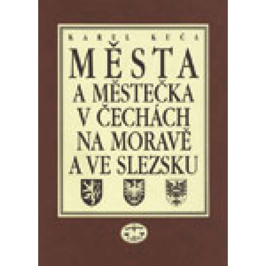 Města a městečka v Čechách, na Moravě a ve Slezsku Ml-Pan (IV. díl)