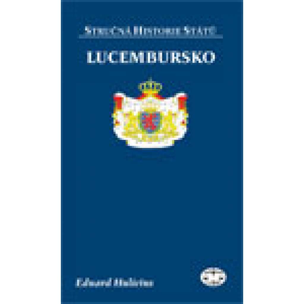 Lucembursko - Stručná historie států