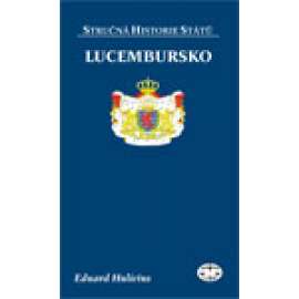 Lucembursko - Stručná historie států