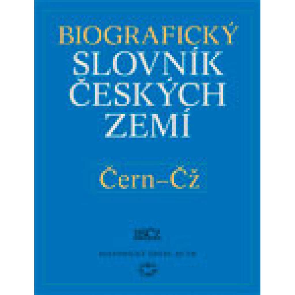 Biografický slovník českých zemí, 11. sešit, Čern-Čž