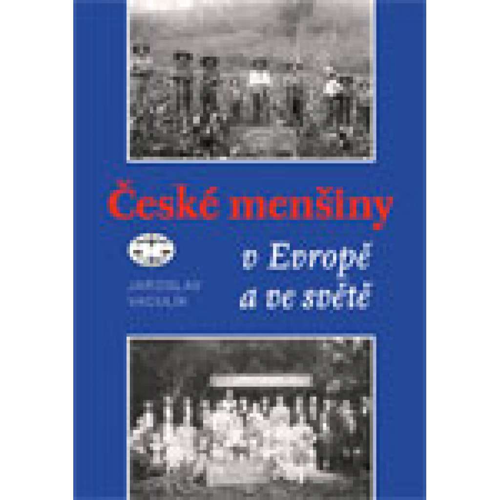 České menšiny v Evropě a ve světě