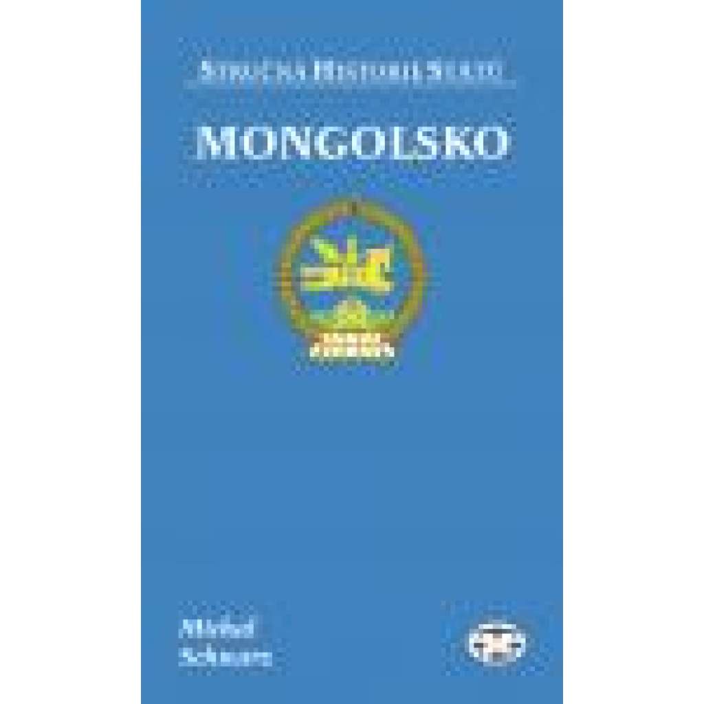 Mongolsko - Stručná historie států